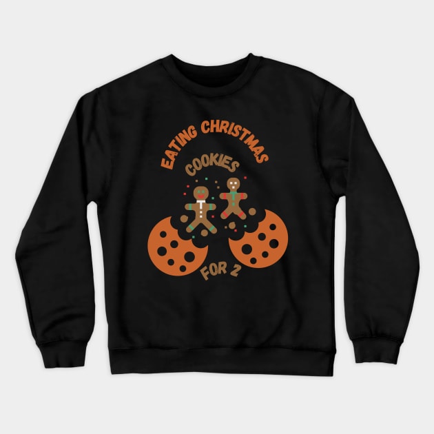 Eating  Christmas Cookies For Two Crewneck Sweatshirt by Pris25